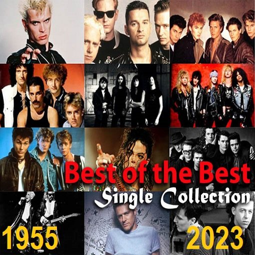 Сборник - Best of the Best. Singles collection. Part 1-3 (1955-2023)