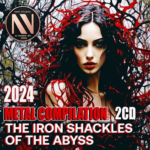 Сборник The Iron Shackles Of The Abyss. Metal Compilation (2024)