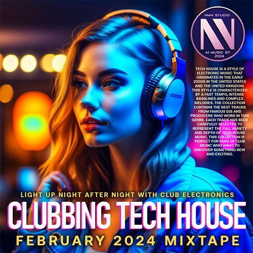 Сборник - February Clubbing Tech House (2024)