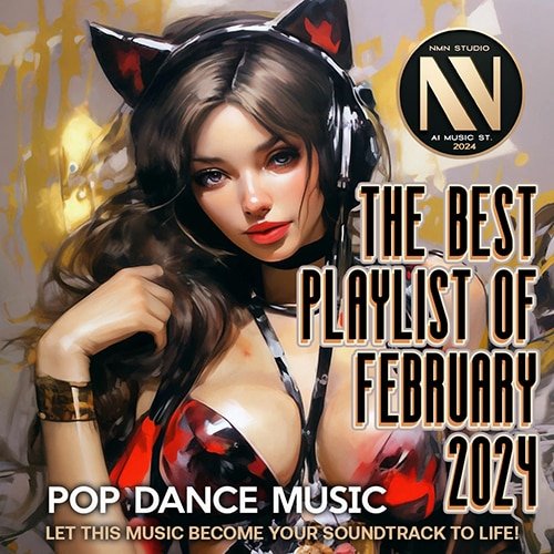 Сборник - The Best Playlist Of February (2024)