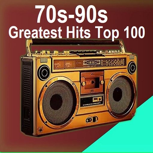 Сборник 70s-90s - Greatest Hits Top 100 (2024)