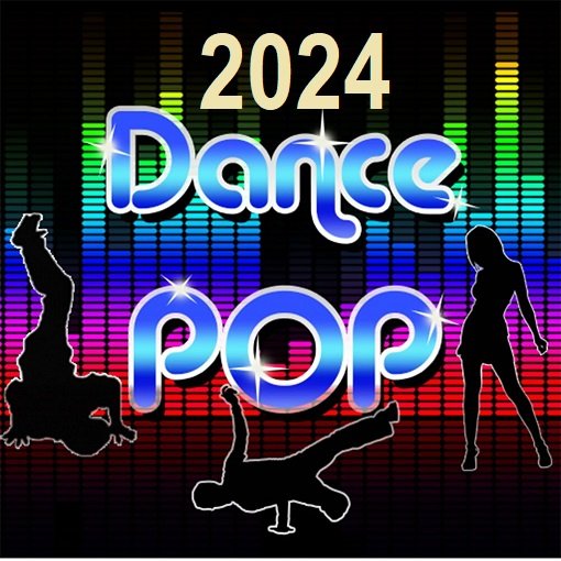 Сборник - 2024 Dance Pop (2024)