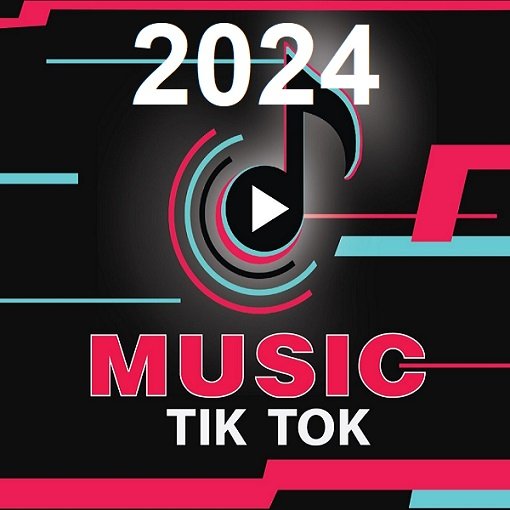 Сборник - 2024 TikTok Music (2024)