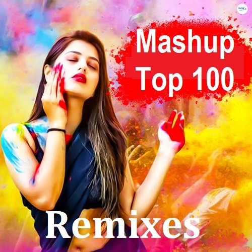 Сборник - Mashup Top 100 Remixes (2024)