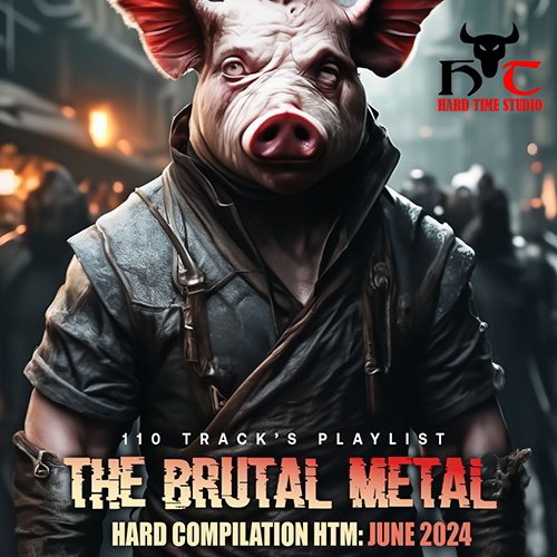 Сборник - The Brutal Metal (2024)