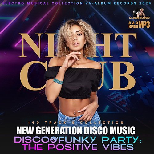 Сборник - Night Club: New generation disco music (2024)