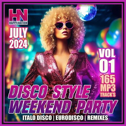 Сборник - Disco Style Weekend Party Vol. 01 (2024)