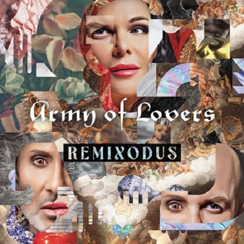 Army Of Lovers - Remixodus (2024)