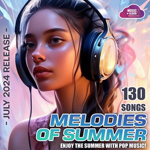 Сборник - Melodies Of Summer (2024)