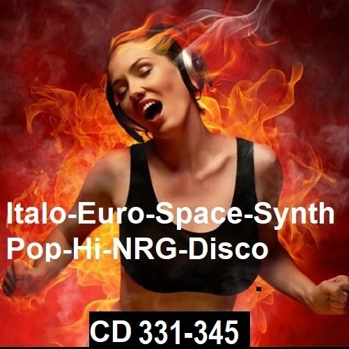 Сборник - Italo-Euro-Space-Synth-Pop-Hi-NRG-Disco [CD 331-345] (2023-2024)