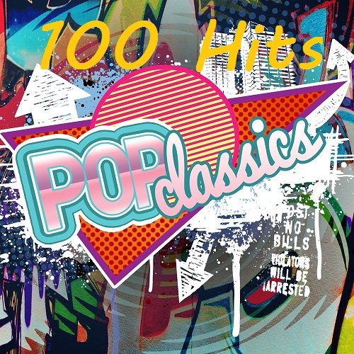 Сборник - 100 Hits Pop Classics (2024)