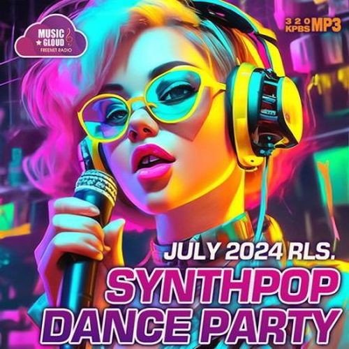 Сборник - Synthpop July 2024 RLS Dance Party (2024)