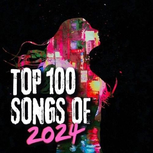 Сборник - World Top 100 Songs of 2024 (2024)