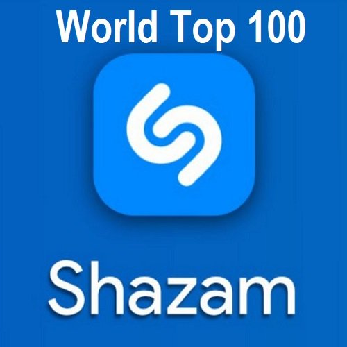 Сборник - Shazam: World Top 100 (05.09.2024)