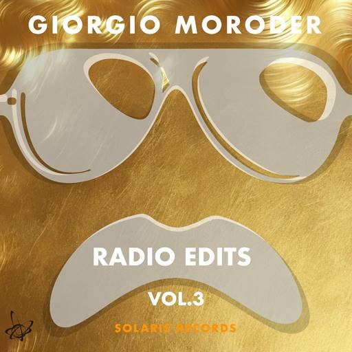 Giorgio Moroder - Radio Edits Vol.3 (2024) FLAC